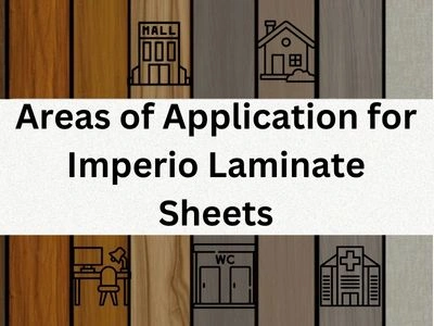 Areas of Application for Imperio Laminate Sheets